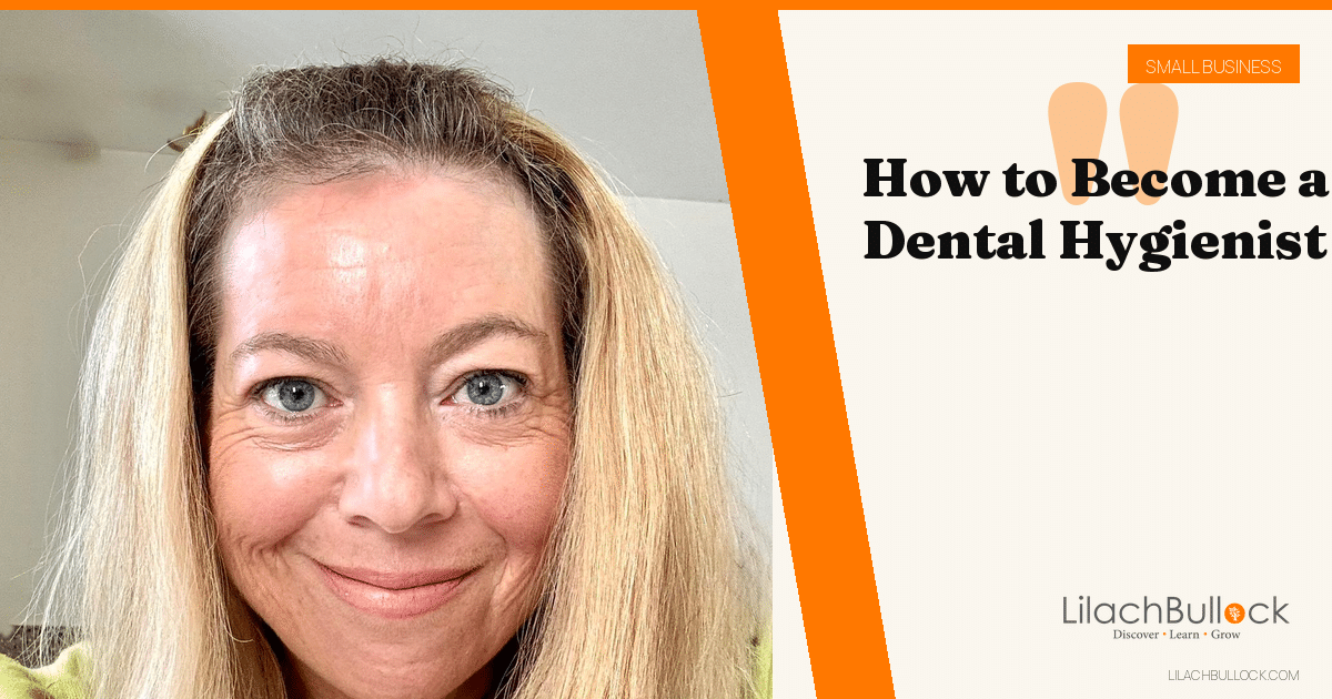 How to Become a Dental Hygienist: Degree, Licence and Pay