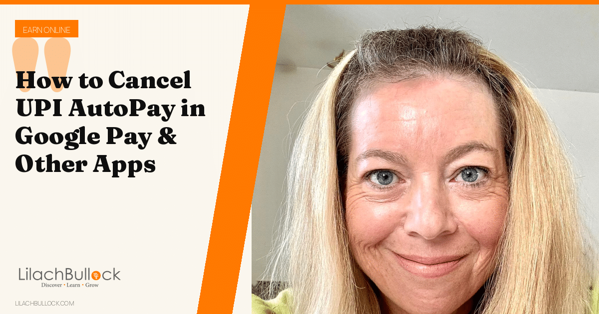 How to Cancel UPI AutoPay (and Stop the Next Debit in Time)