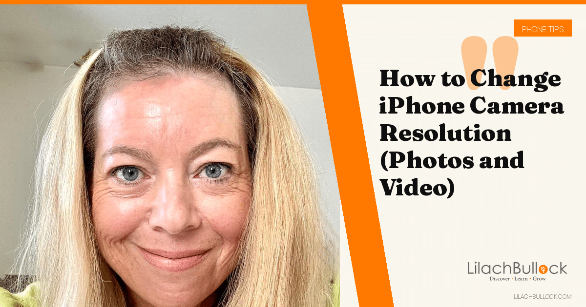 How to Change iPhone Camera Resolution (Photos and Video)