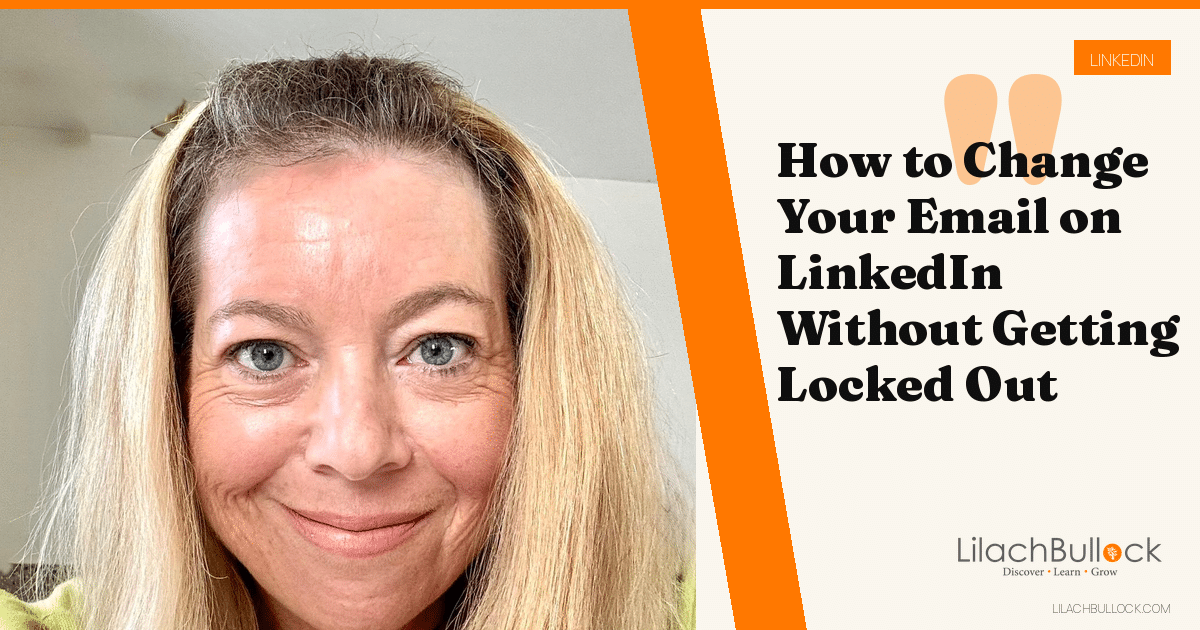 How to Change Your Email on LinkedIn Without Getting Locked Out