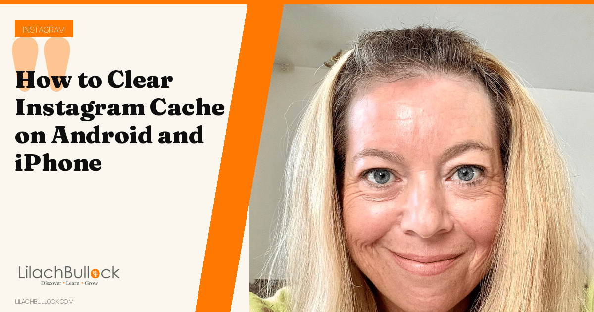 How to Clear Instagram Cache on Android, iPhone and Browser