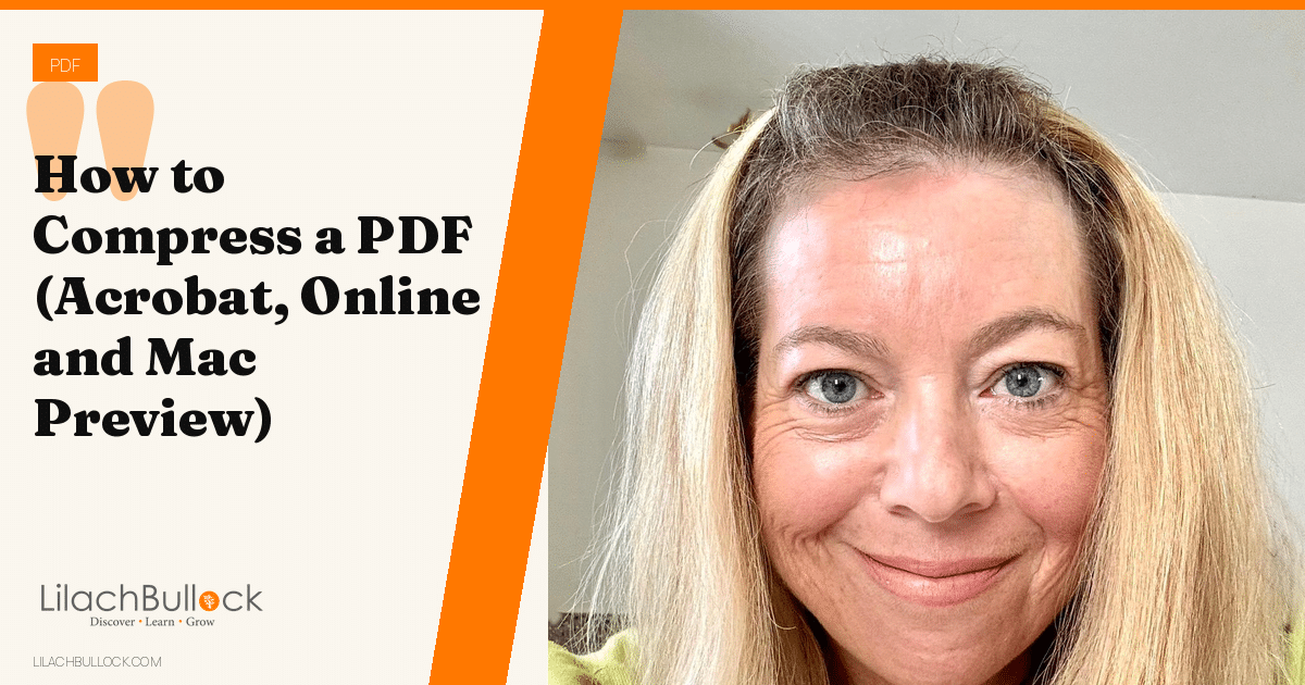 How to Compress a PDF (Acrobat, Online and Mac Preview)