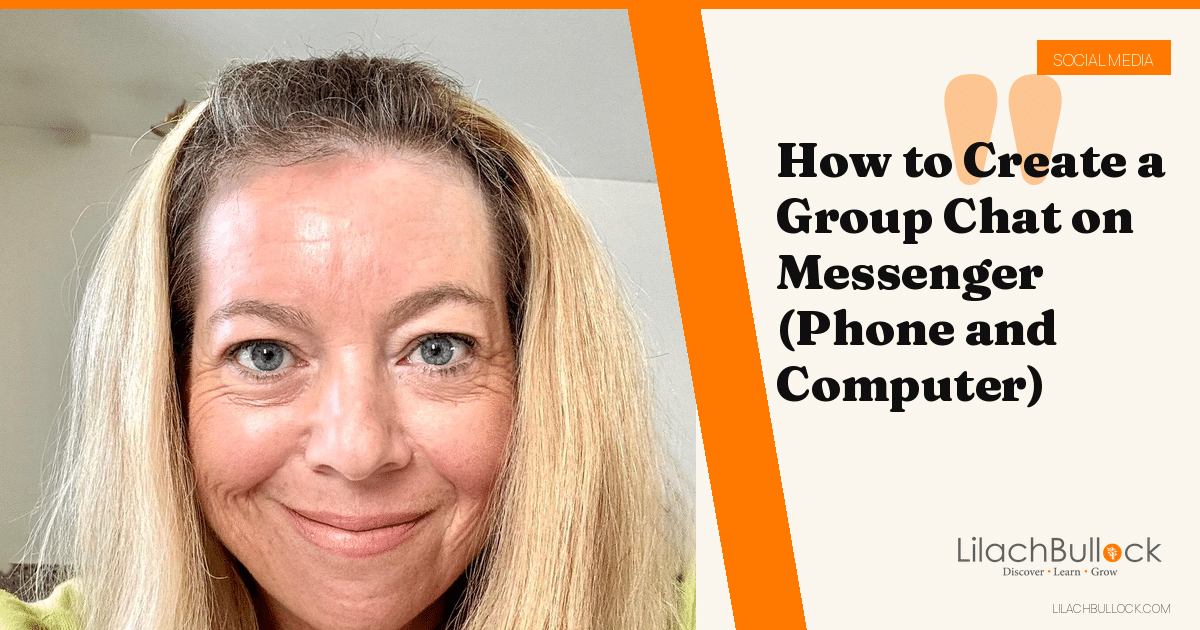 How to Create a Group Chat on Messenger (Phone and Computer)