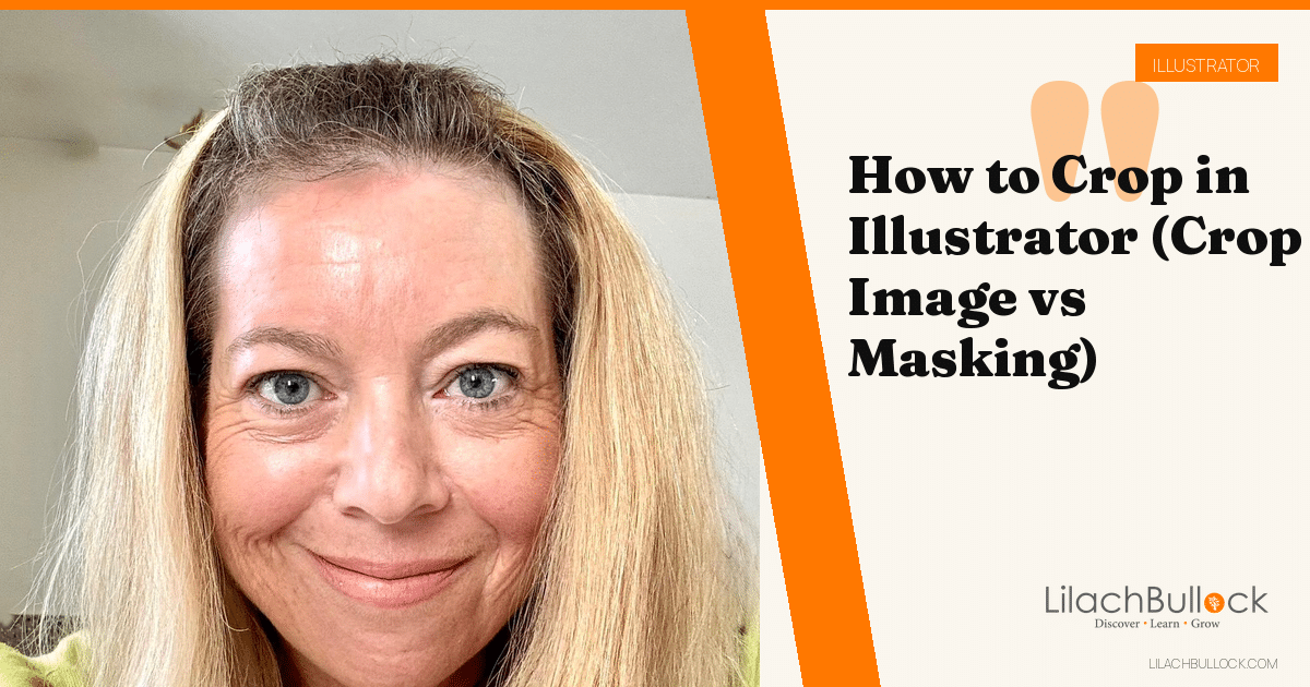 How to Crop in Illustrator (Crop Image vs Masking)