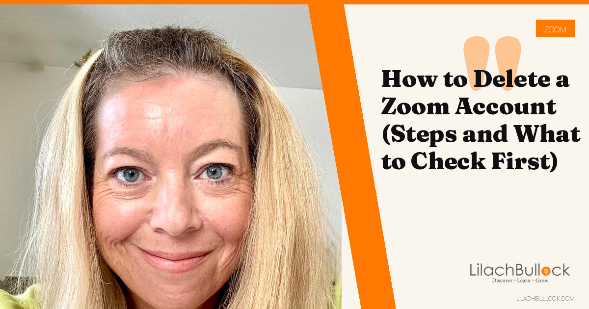 How to Delete a Zoom Account (Steps and What to Check First)