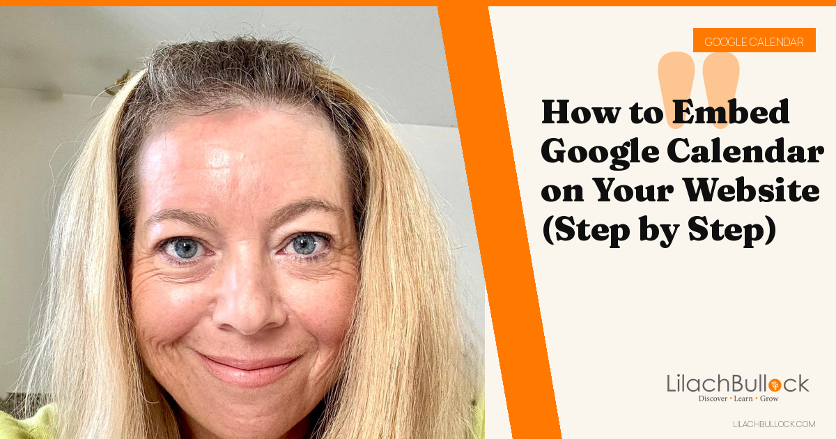 How to Embed Google Calendar on Your Website (Step by Step)