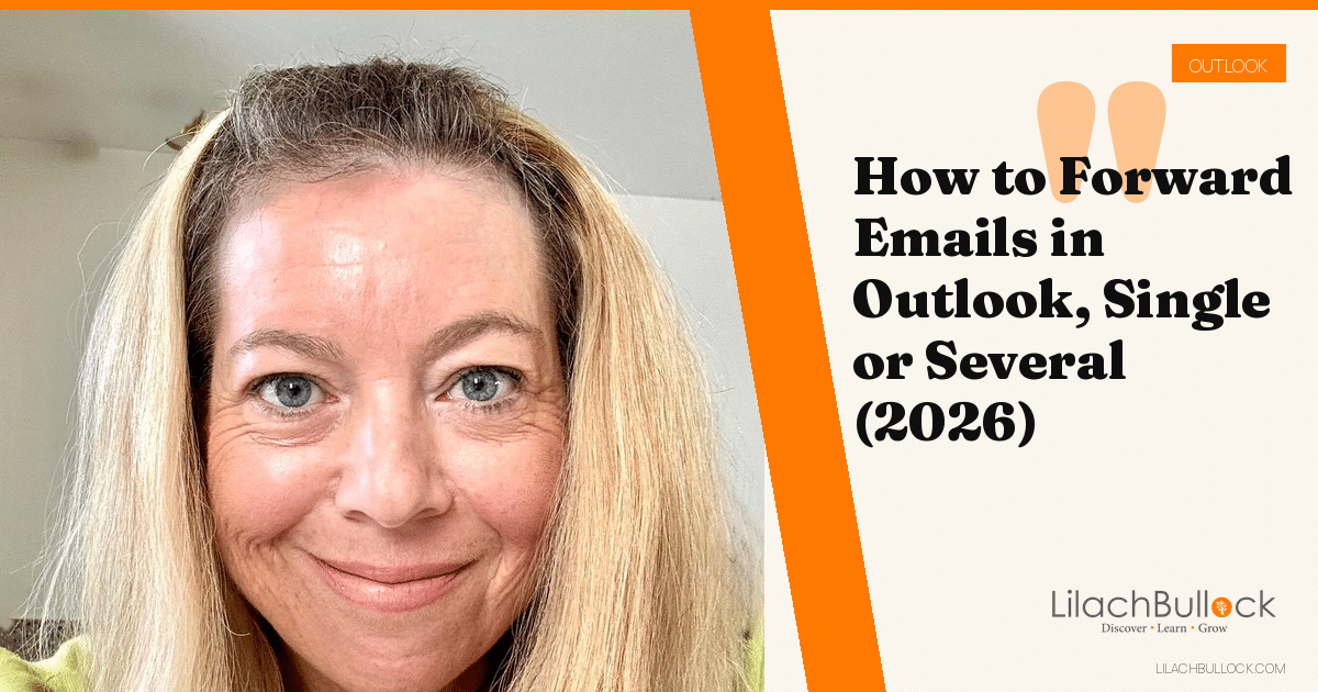 How to Forward Emails in Outlook, Single or Several (2026)