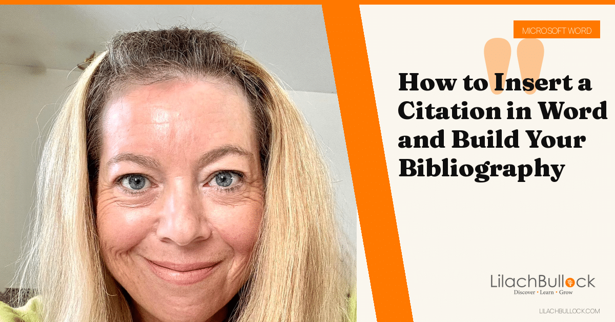 How to Insert a Citation in Word and Build Your Bibliography