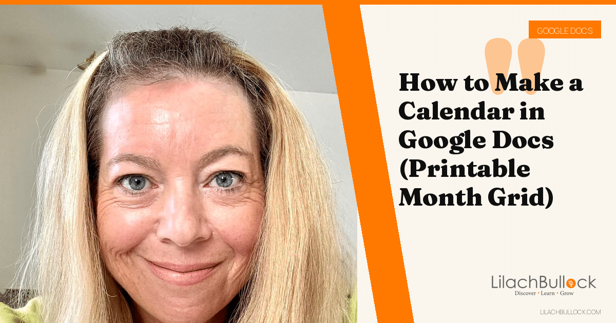 How to Make a Calendar in Google Docs (Printable Month Grid)