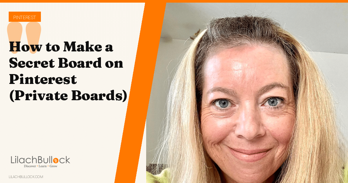 How to Make a Secret Board on Pinterest (Private Boards)