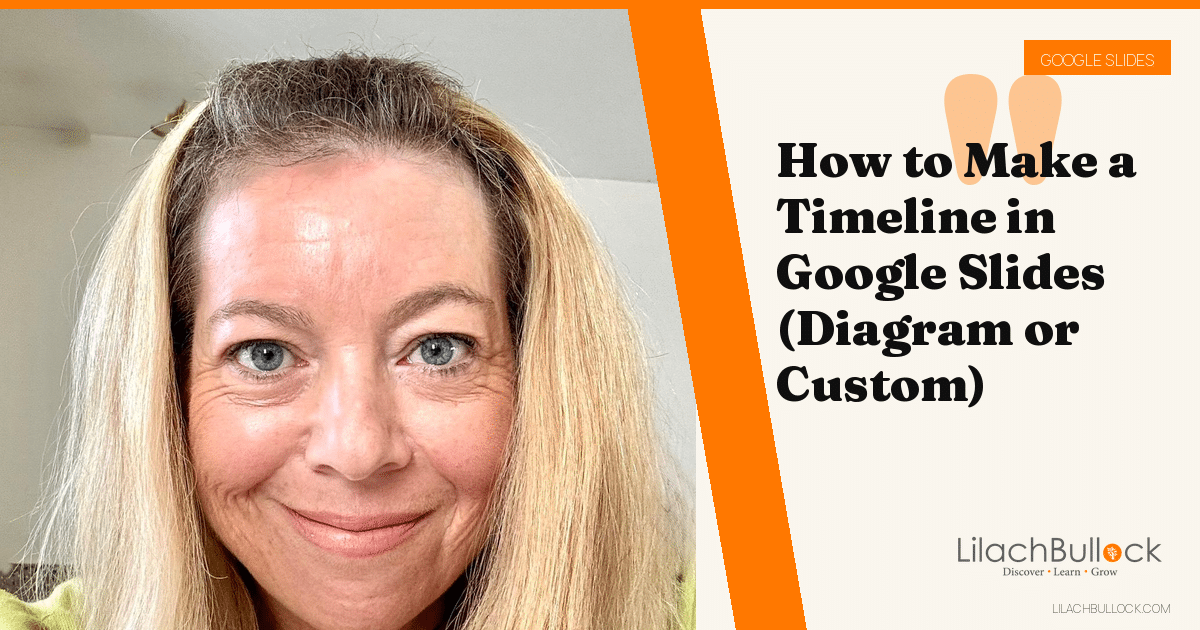How to Make a Timeline in Google Slides (Diagram or Custom)