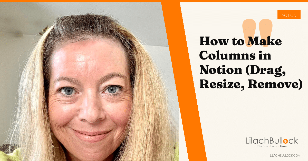 How to Make Columns in Notion (Drag, Resize, Remove)