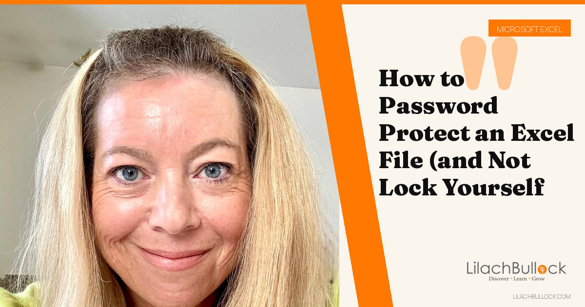How to Password Protect an Excel File (and Not Lock Yourself Out)