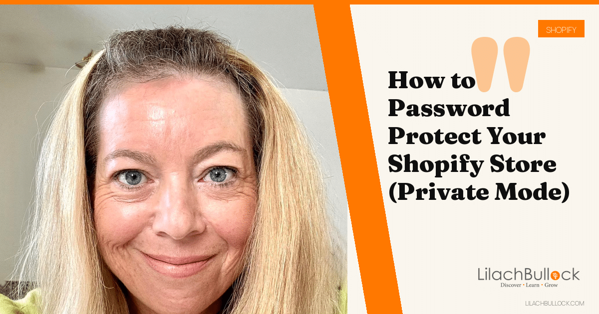 How to Password Protect Your Shopify Store (Private Mode)