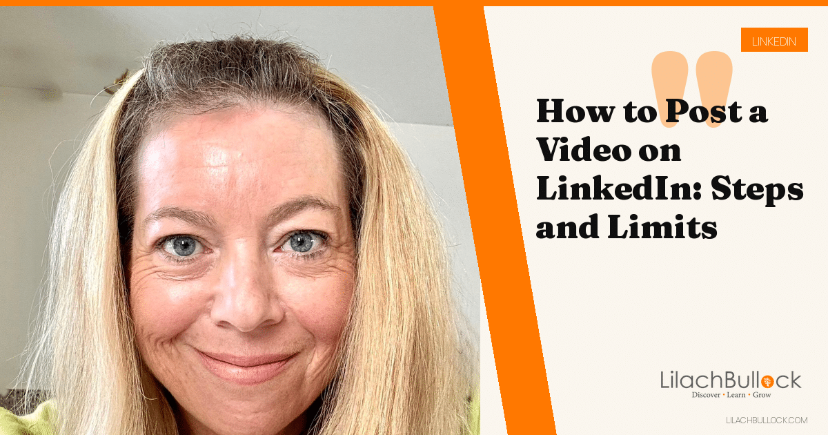 How to Post a Video on LinkedIn: Steps, Size Limits and Captions