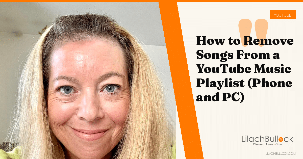 How to Remove Songs From a YouTube Music Playlist (Phone and PC)