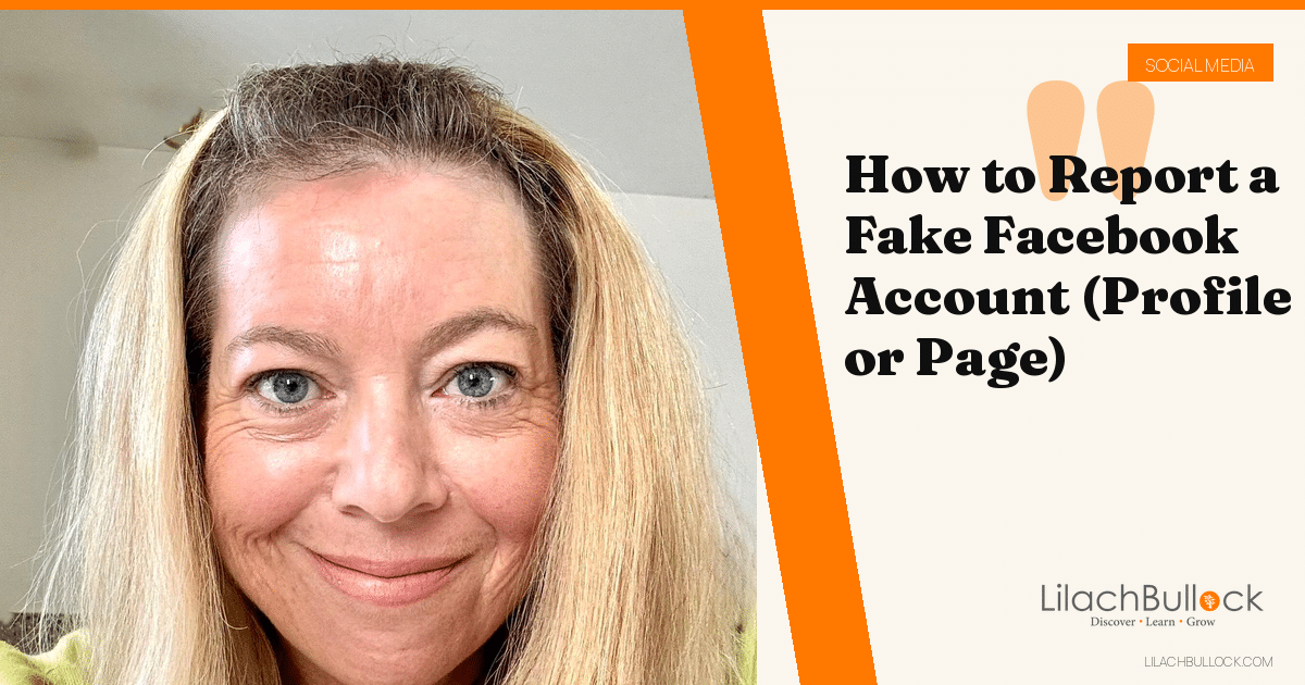 How to Report a Fake Facebook Account (Profile or Page)