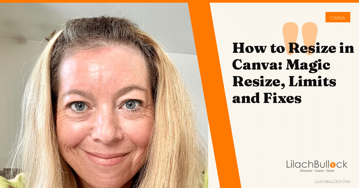 How to Resize in Canva: Magic Resize, Limits and Fixes