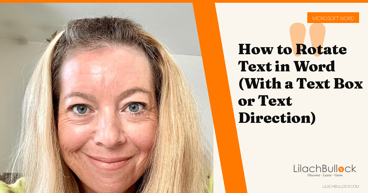 How to Rotate Text in Word (With a Text Box or Text Direction)