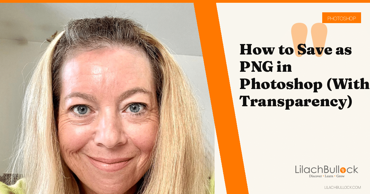How to Save as PNG in Photoshop (With Transparency)
