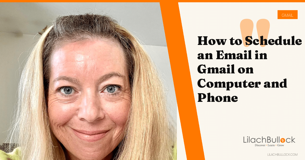 How to Schedule an Email in Gmail on Computer and Phone
