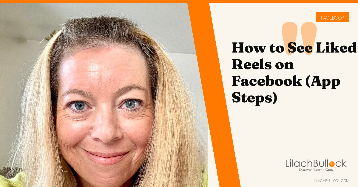 How to See Liked Reels on Facebook (and Why Some Are Missing)