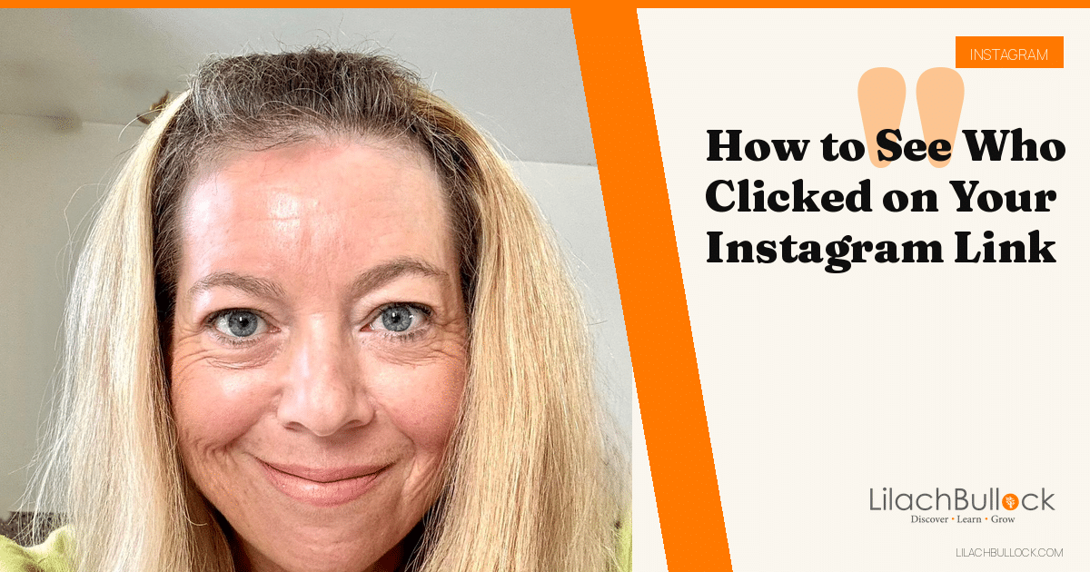 How to See Who Clicked on Your Instagram Link, and What Shows Instead
