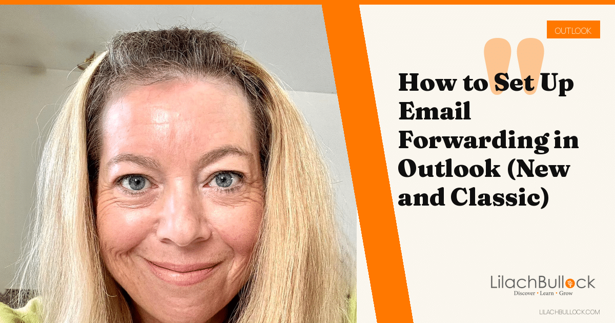 How to Set Up Email Forwarding in Outlook (New and Classic)