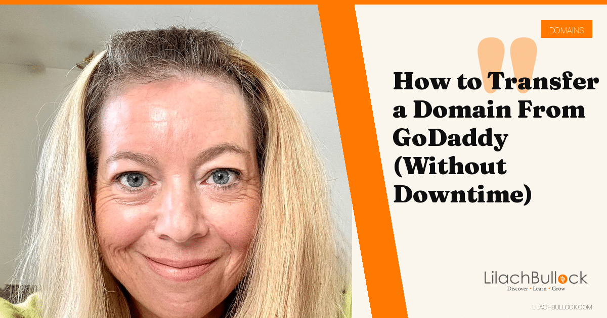 How to Transfer a Domain From GoDaddy (Without Downtime)