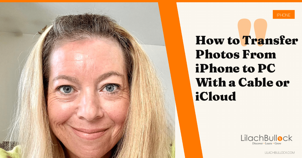 How to Transfer Photos From iPhone to PC With a Cable or iCloud