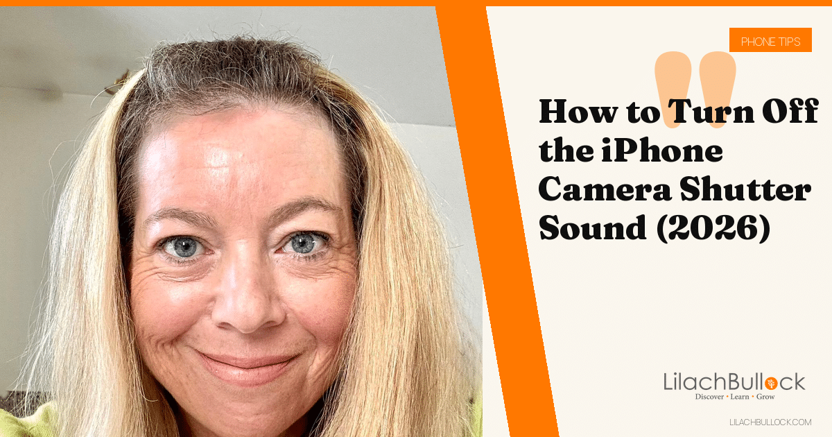 How to Turn Off the iPhone Camera Shutter Sound (2026)