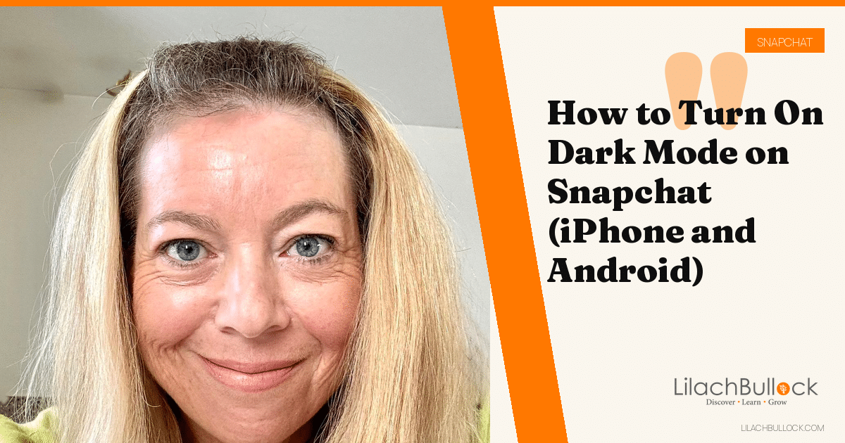 How to Turn On Dark Mode on Snapchat (iPhone and Android)