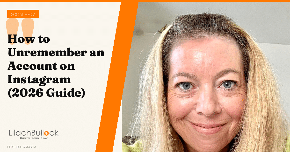 How to Unremember an Account on Instagram (2026 Guide)