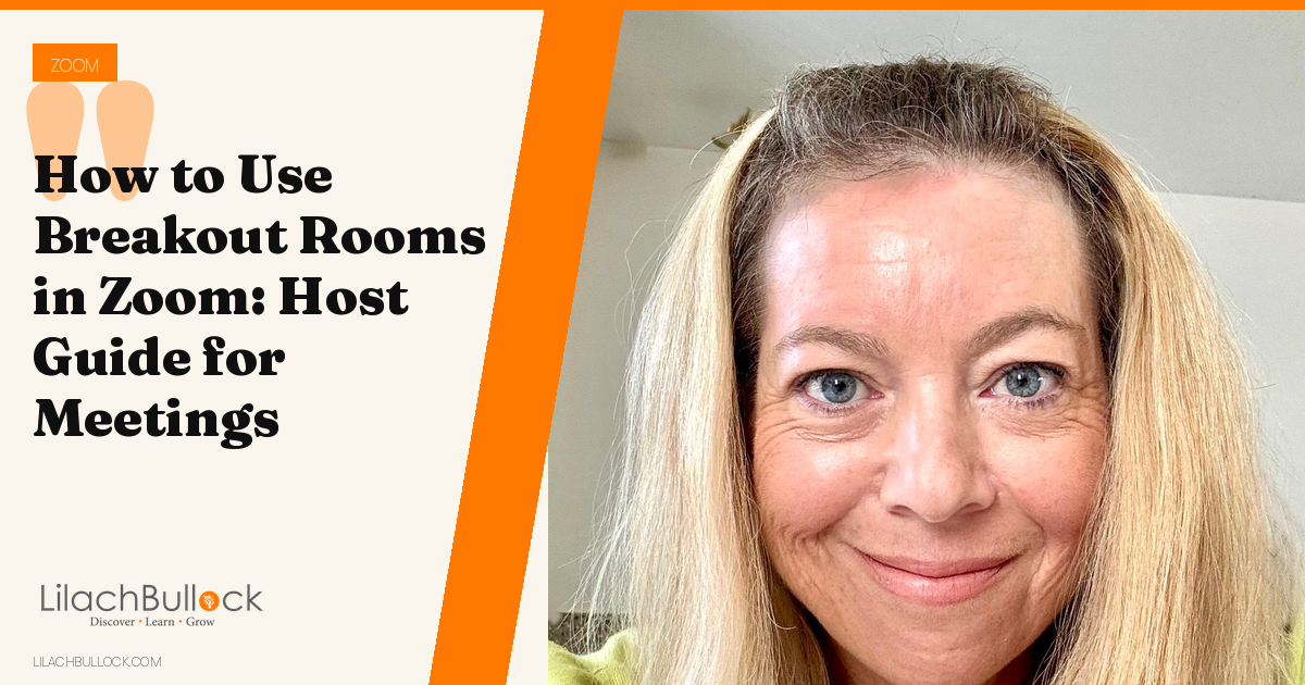 How to Use Breakout Rooms in Zoom: Host Guide for Meetings