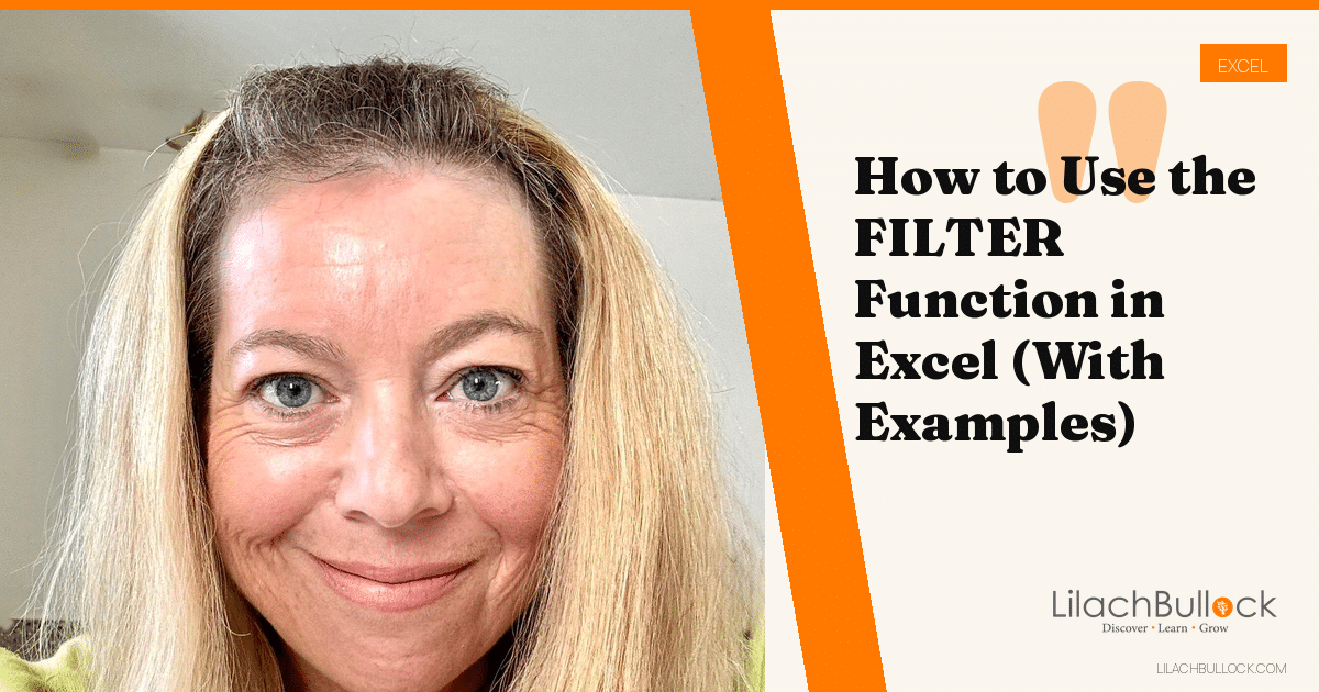 How to Use the FILTER Function in Excel: Syntax, Multiple Criteria and the #CALC! Fix