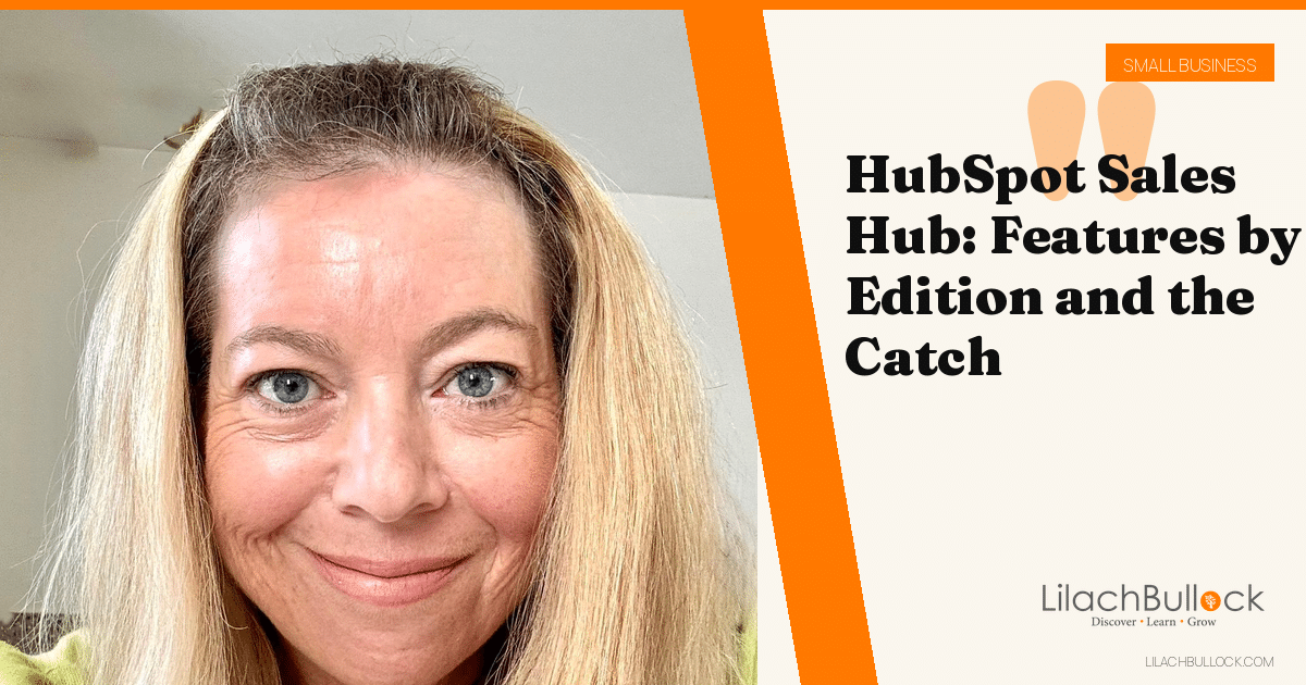 HubSpot Sales Hub: Prospecting, Deals, Quotes and Forecasts Explained