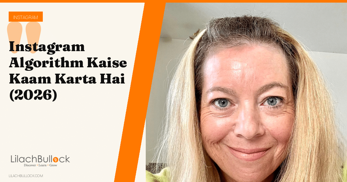 Instagram Algorithm Kaise Kaam Karta Hai? Feed, Reels Aur Story Ka Sach
