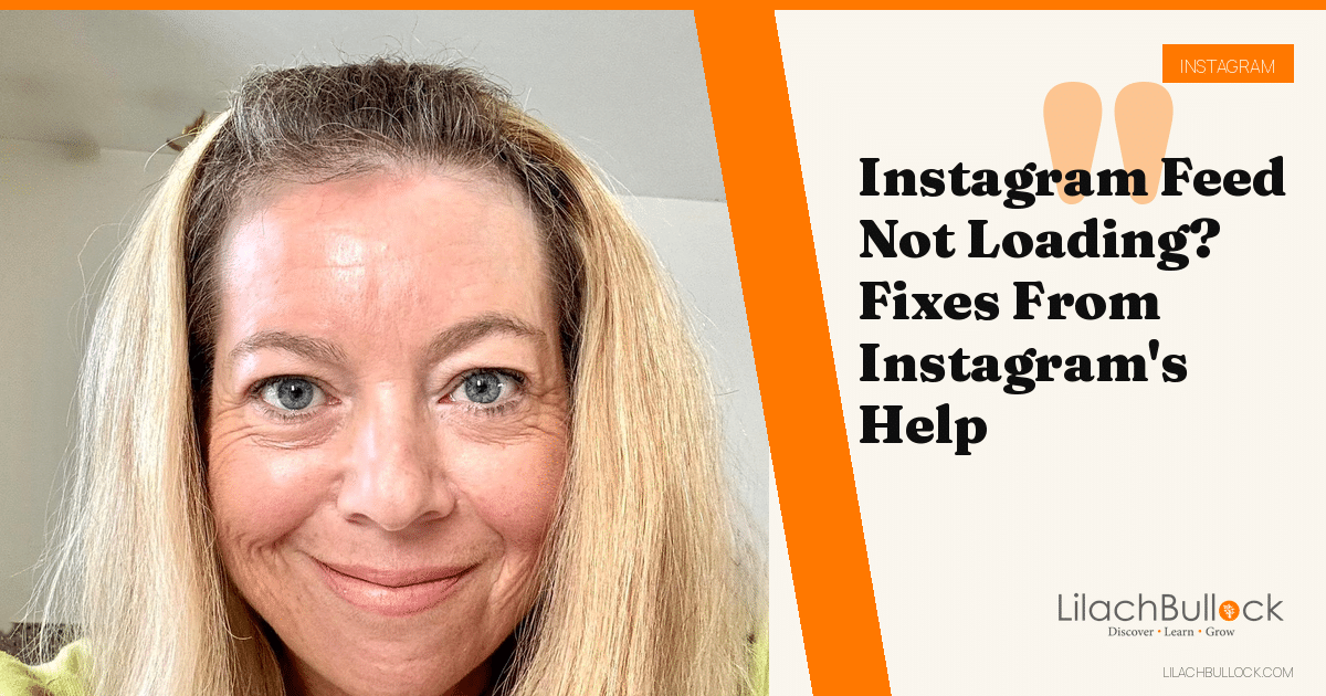 Instagram Feed Not Loading? Fixes From Instagram's Help