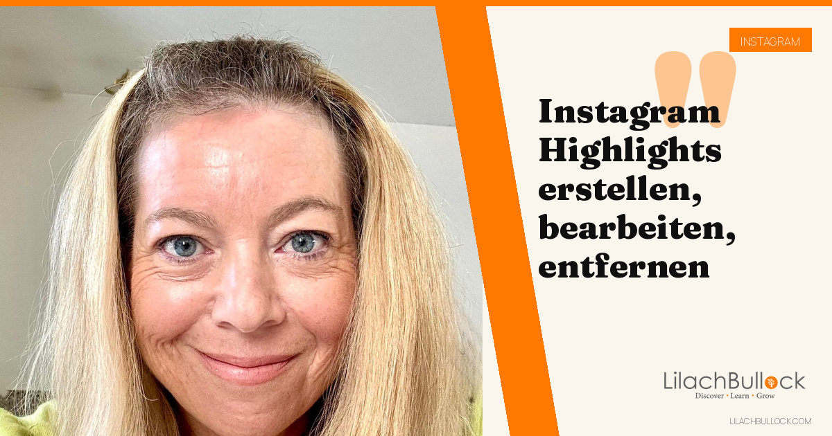 Instagram Highlights erstellen: neues Highlight, Story hinzufügen, bearbeiten und was das Story-Archiv damit zu tun hat (2026)