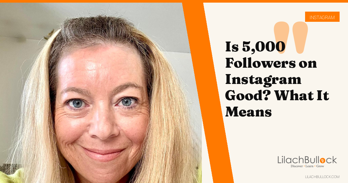 Is 5,000 Followers on Instagram Good? What It Means