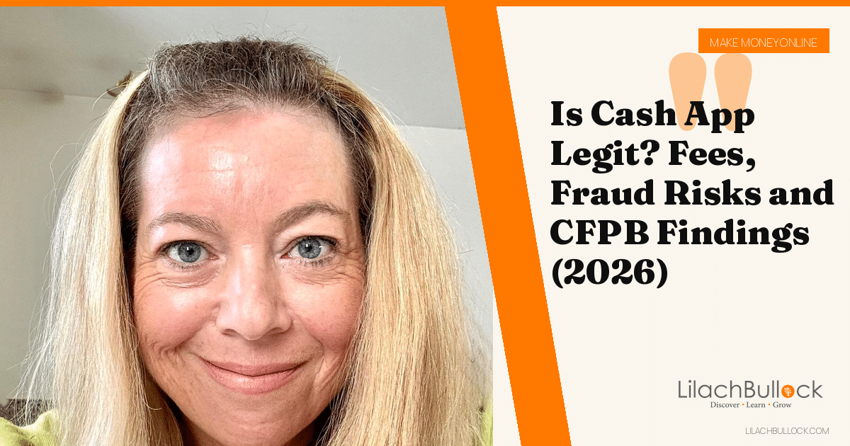 Is Cash App Legit? Fees, Fraud Risks and CFPB Findings (2026)