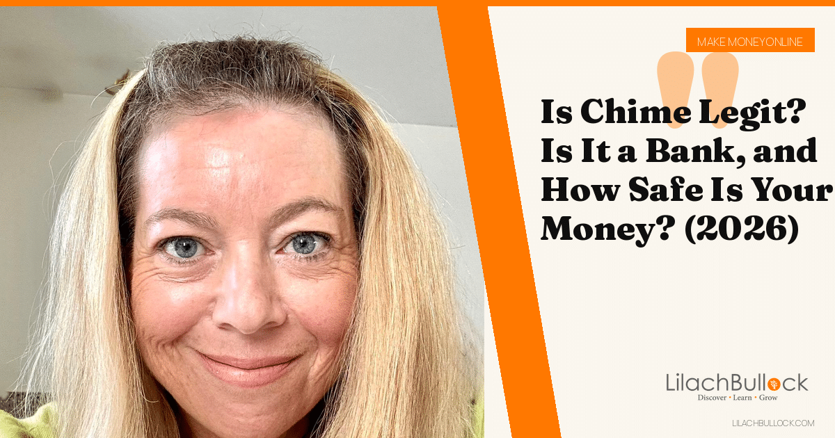 Is Chime Legit? Is It a Bank, and How Safe Is Your Money? (2026)