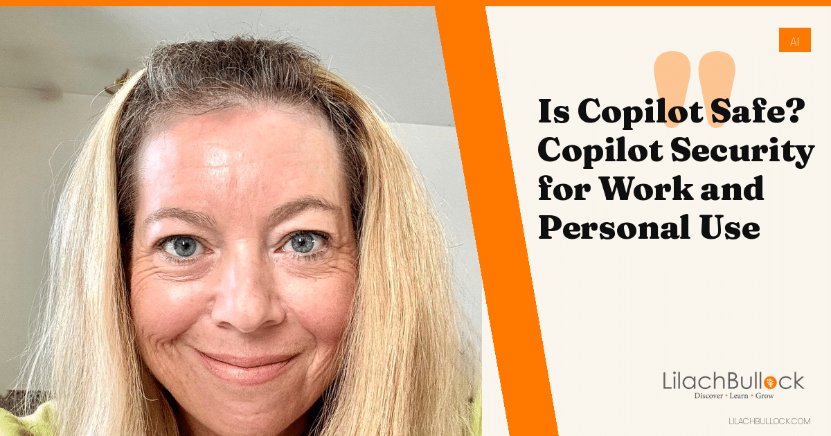 Is Copilot Safe? (2026) What Microsoft Says About Your Data, Work vs Personal