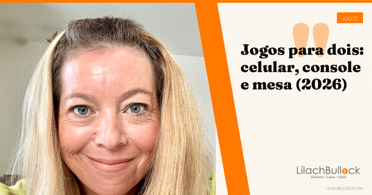 Jogos para dois: no celular, no console, na mesa e no papel (2026)