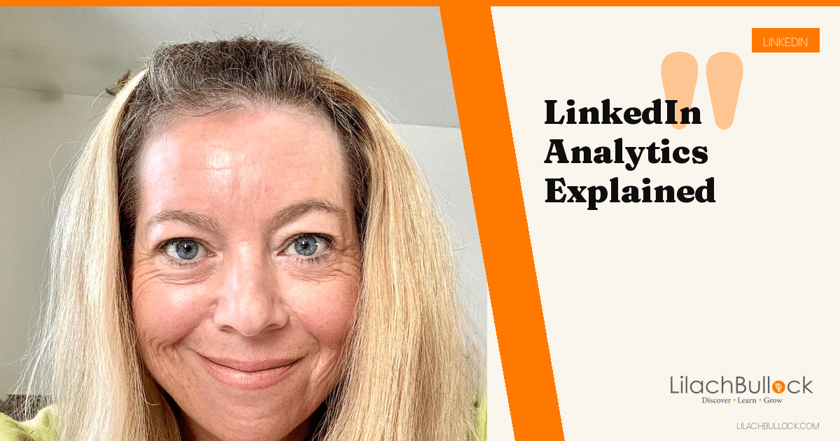 LinkedIn Analytics: Where to Find Them and What Each Metric Means