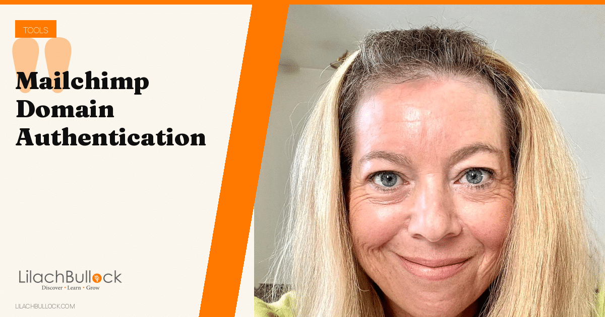 Mailchimp Domain Authentication: Verify vs Authenticate, the 3 Records and the 48-Hour Wait