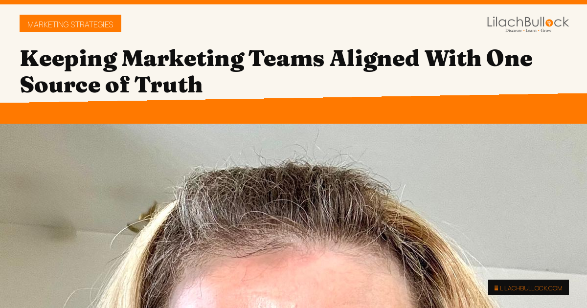 Keeping Marketing Teams Aligned With One Source of Truth