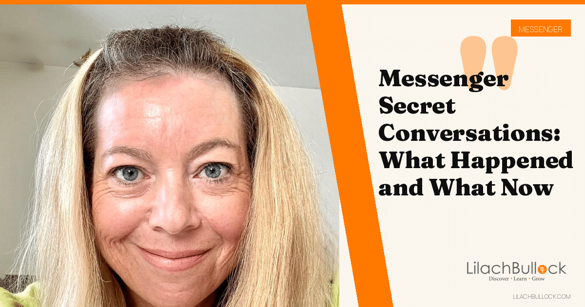 Messenger Secret Conversations: What Happened and What Now