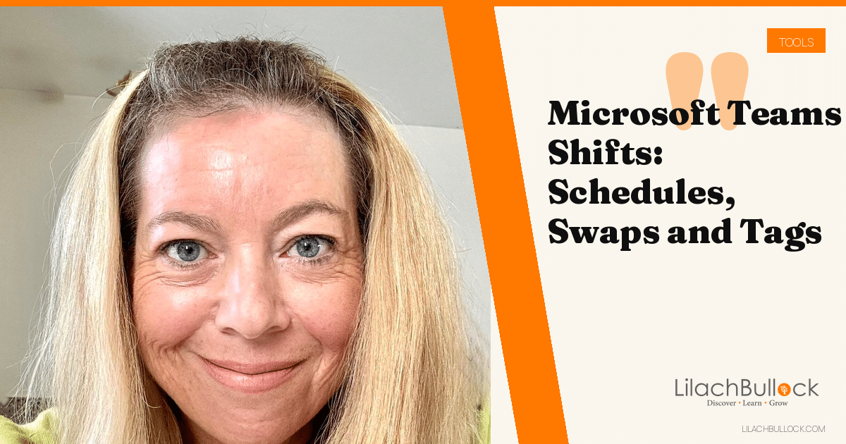 Microsoft Teams Shifts: Schedules, Open Shifts, Swaps and Tags