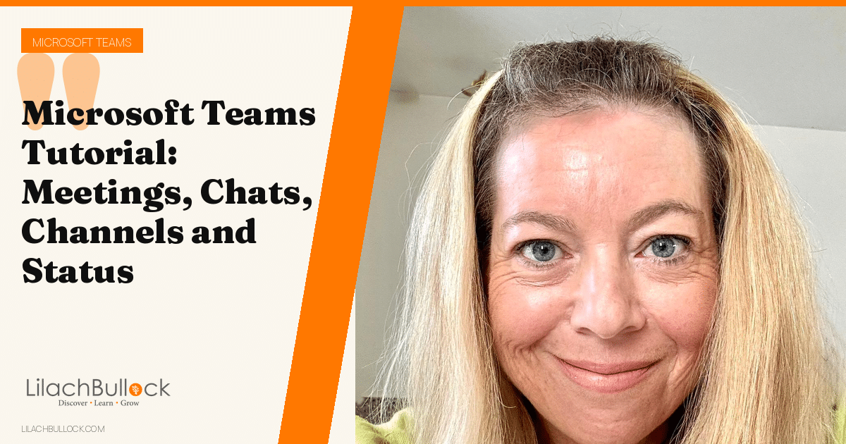 Microsoft Teams Tutorial: Meetings, Chats, Channels and Status
